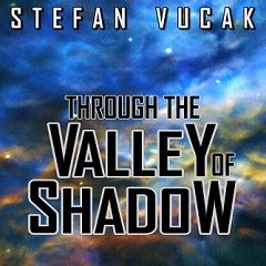 Through the Valley of Shadow, Stefan Vucak, Author